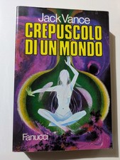 Jack vance crepuscolo usato  Roma