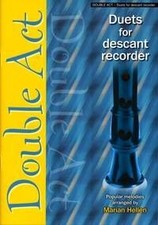 Double act descant for sale  ROSSENDALE