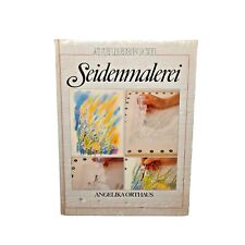 Seidenmalerei atelierbuch ange gebraucht kaufen  Bottrop