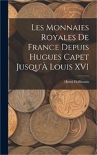 Monnaies royales hugues d'occasion  Expédié en Belgium