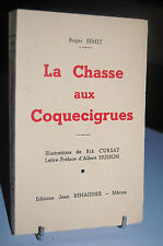 Chasse coquecigrues roger d'occasion  Tournus