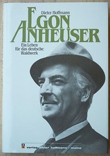 Egon anheuser leben gebraucht kaufen  Grünberg