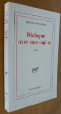 Dialogue ombre bruno d'occasion  Langres