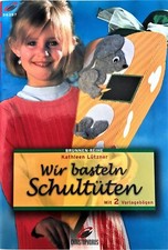 Wir basteln schultüten gebraucht kaufen  Parey
