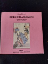 Storia della seduzione. usato  Pescia