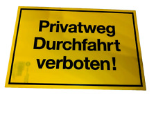Hinweisschild privatweg durchf gebraucht kaufen  Berlin