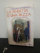 Carolina invernizio vendetta usato  Genova