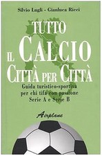 Tutto calcio citt usato  Italia