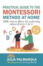 Practical guide montessori for sale  Philadelphia