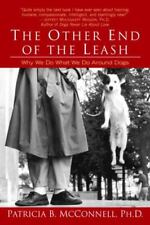 The Other End of the Leash: Why We Do What We Do Around Dogs segunda mano  Embacar hacia Mexico