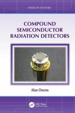 Compound Semiconductor Radiation Detectors, Paperback by Owens, Alan, Like Ne... segunda mano  Embacar hacia Mexico