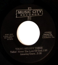 YOUNG MELODY THREE TALKIN' ABOUT THE LOVE OF GOD/AMAZING GRACE.. VINYL 45 81-163 comprar usado  Enviando para Brazil