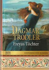 Dagmar trodler freyas gebraucht kaufen  Seegebiet Mansfelder Land
