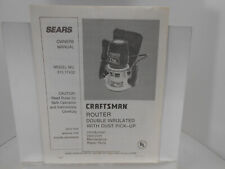 Sears CRAFTSMAN 315.17432 ROUTER DOUBLE INSULATED w/ DUST PICK-UP OWNER'S MANUAL comprar usado  Enviando para Brazil