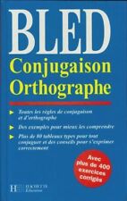 Bled conjugaison orthographe d'occasion Bled conjugaison orthographe d'occasion  Hennebont