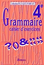 Grammaire 4e. cahier d'occasion  Hennebont