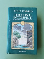 Racconti incompiuti j.r.r. usato  Italia