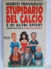 Stupidario del calcio usato  Roma