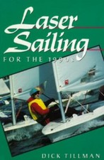 Laser Sailing for the 1990s by Tillman, Dick comprar usado  Enviando para Brazil
