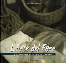 Arte del fare usato  Trento