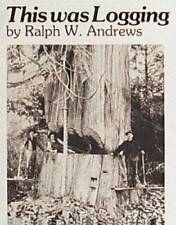 Logging paperback ralph for sale  Montgomery