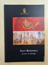Salvi bassanelli prove usato  Roe Volciano