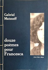 Gabriel matzneff poemes d'occasion  Arc-et-Senans