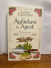 Aufschrei ascot kriminalroman gebraucht kaufen  Coburg