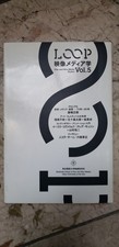 LOOP Visual Media Studies (Vol. 5) Masaki Fujihata Koji Yamamura Tokyo Universit comprar usado  Enviando para Brazil