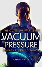 Usado, Vacuum Pressure: 2 (The Quantum ... by Isaacs, Jonathan Pau Paperback / softback comprar usado  Enviando para Brazil