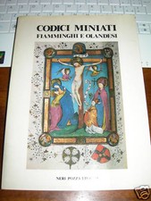 Codici miniati olandesi usato  Italia