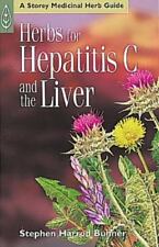 Herbs for Hepatitis C and the Liver by Buhner, Stephen Harrod segunda mano  Embacar hacia Mexico