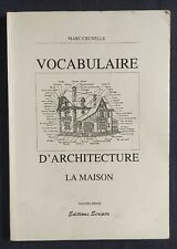 Vocabulaire architecture maiso d'occasion  Ivry-sur-Seine