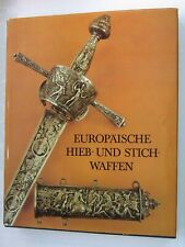 Europäische hieb stichwaffen gebraucht kaufen  Ravensburg