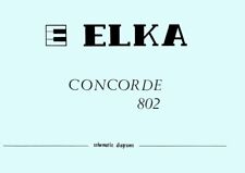 Elka concorde 802 usato  Italia
