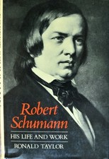 Robert schumann life for sale  UK
