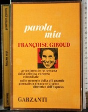 Parola mia. francoise usato  Ariccia
