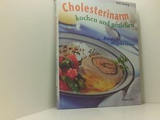 Cholesterinarm kochen geniesse gebraucht kaufen Cholesterinarm kochen geniesse gebraucht kaufen  Berlin