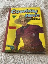 Cowboy hero annual for sale  THETFORD