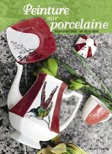 Peinture porcelaine inspiratio d'occasion  Briare