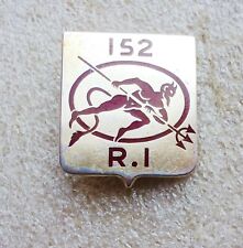 Insigne 152e régiment d'occasion  Perpignan-