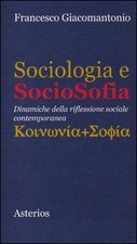 Sociologia sociosofia. dinamic usato  Fiumefreddo di Sicilia