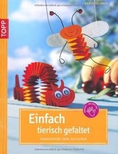 Einfach tierisch gefaltet gebraucht kaufen  Berlin