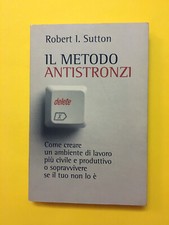Metodo antistronzi robert usato  Italia