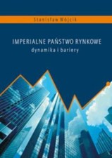 Imperialne państwo rynkowe. Dynamika i bariery (Imperialne panstwo rynkowe ...) na sprzedaż  PL