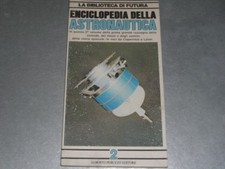 Enciclopedia della astronautic usato  Trevenzuolo