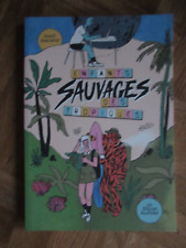 Enfants sauvages tropiques d'occasion  Lagny-sur-Marne