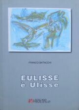 Eulisse ulisse. usato  Trento