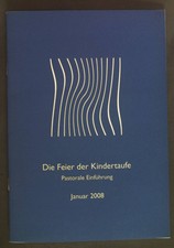Feier kindertaufe pastorale gebraucht kaufen  Koblenz