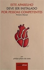 Este Aparelho Deve Ser Instalado Por Pessoas Competentes: Primeiro Manual (Hardb comprar usado  Enviando para Brazil
